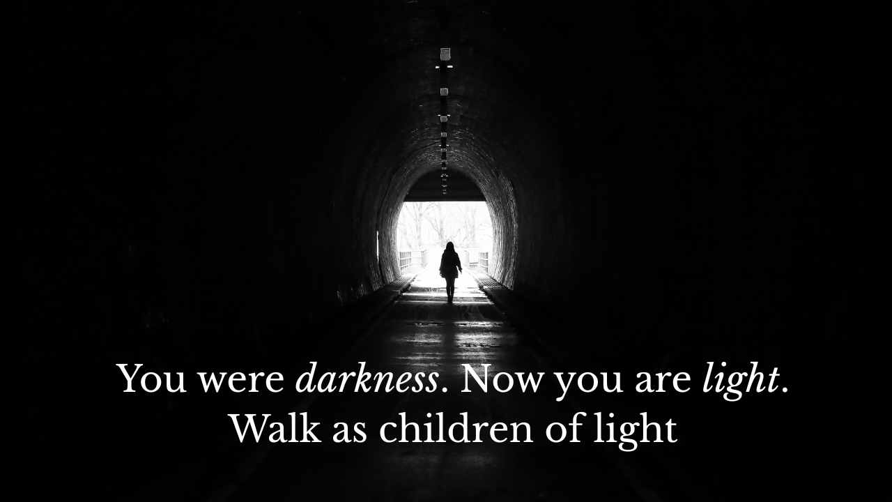 Walk As Children Of Light | Ephesians 5 Explained